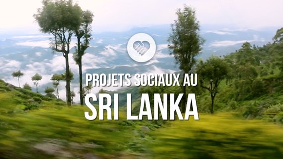 (vidéo) Projets sociaux au Sri Lanka 